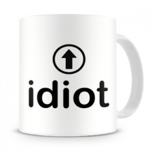 Novelty Mug - The IDIOT Mug Novelty Mug - The IDIOT Mug